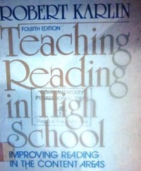 Teaching Reading in High School: Improving Reading in The Content Areas