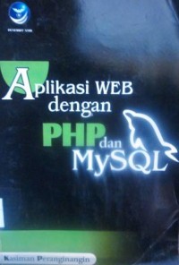 Aplikasi Web dengan PHP dan MYSQL