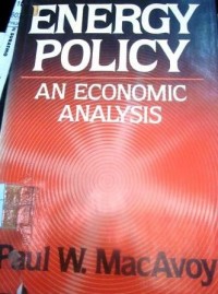 Energy Policy: An Economic Analysis