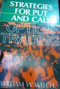Strategies for Put and Call Option Trading