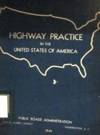 Highway Practice In The United States Of America