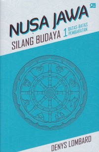 Nusa Jawa Silang Budaya 1 : batas-batas pembaratan