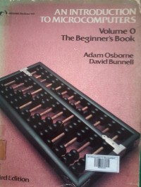 An Introduction to Microcomputers Volume O The Beginners Book