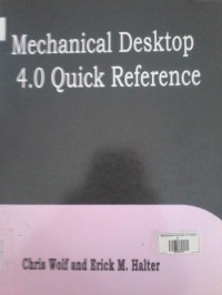 Mechanical Desktop 4.0 Quick Reference