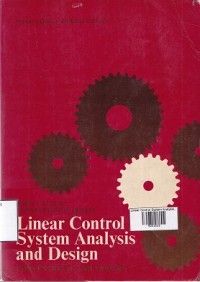 Linear Control System Analysis and Design Conventional and Modern