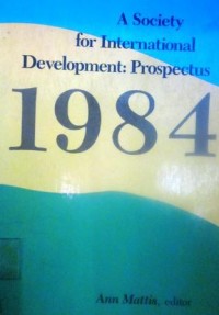 A Society for International Development: Prospectus 1984