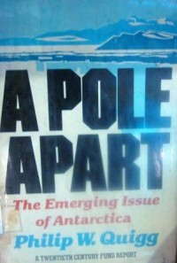 A Pole Apart: The emerging issue of antarctica