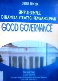 Simpul-Simpul Dinamika Strategi Pembangunan 