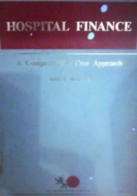 Hospital Finance A Comprehensive  Case Approach