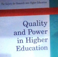 Quality and Power in Higher Education