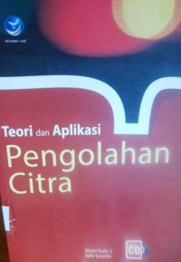 Teori dan Aplikasi Pengolahan Citra