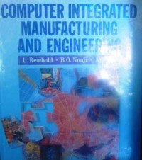 Computer Integrated Manufacturing and Engineering
