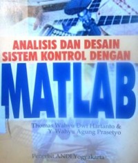 Analisis dan Desain Sistem Kontrol dengan Matlab