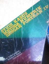 Studi Kasus Metoda Numerik dengan Fortran IV