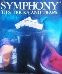 Symphony: Tips, Trick, and Traps