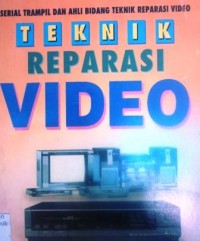 Teknik Reparasi Video