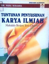 Tuntunan Penyusunan Karya Ilmiah