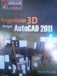 Penggambaran 3D dengan Autocad 2011