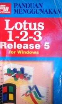 Panduan Menggunakan Lotus 1-2.3 Release 5