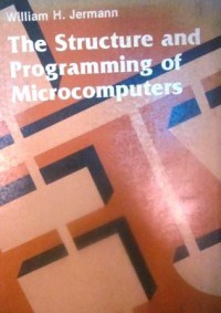 The Structure and Programming of Microcomputers