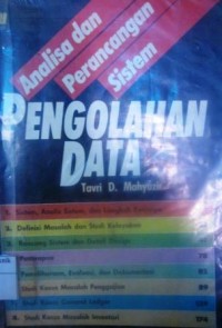 Analisa dan Perancangan Sistem Pengolahan Data