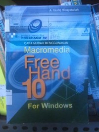 Cara Mudah Menggunakan Macromedia Free Hnad 10 For Windows