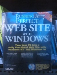 Running a Perfect Web Site With Windows