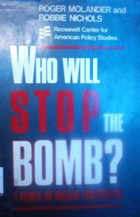 Who will stop the Bomb? A Primer on Nuclear Proliferation