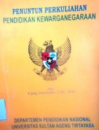 Penuntun Perkuliahan Pendidikan Kewarganegaraan