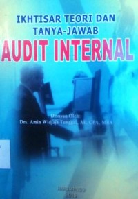 Ikhtisar Teori dan Tanya-Jawab Audit Internal