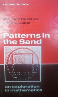 Pattern The Sand An Exploration in Mathematics