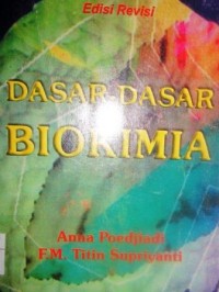 Dasar-dasar Biokimia Edisi Revisi