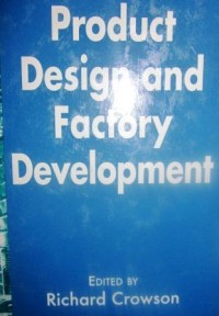 Product Design and Factory Development