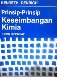 Prinsip-Prinsip Keseimbangan Kimia