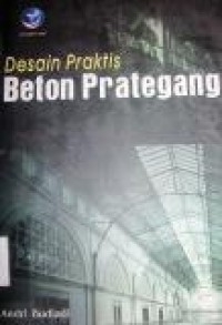 Desain Praktis Beton Prategang