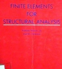 Finite Elements For Structural Analysis