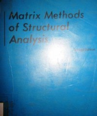 Matrix Methods Of Structures Analysis