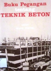 Buku Pegangan tentang Teknik Beton