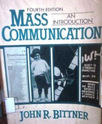Mass Communication An Introduction