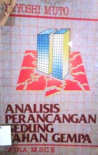 Analisis Perancangan Gedung Tahan Gempa