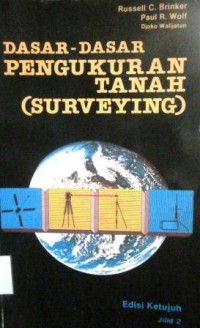 Dasar-Dasar Pengukuran Tanah (Surveying)