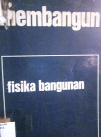 Membangun Fisika Bangunan