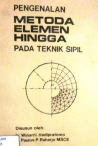 Pengenalan Metoda Elemen Hingga Pada Teknik Sipil