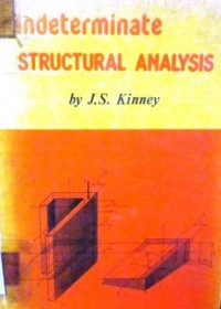 Indeterminate Structural Analysis