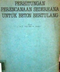 Perhitungan Perencanaan Sederhana Untuk Beton Bertulang