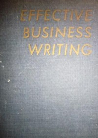 Effective Business Writing