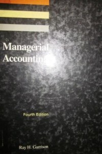 Managerial Accounting : concepts for planning, control, decisiom making
