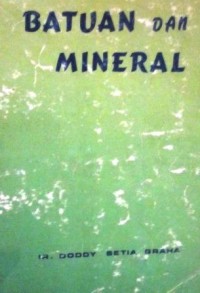 Batuan dan Mineral