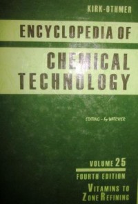 Encyclopedia Of Chemical Technology