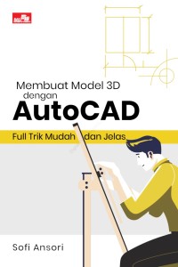 Membuat Model 3D dengan Autocad